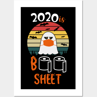 2020 Is Boo Sheet Posters and Art